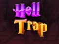                                                                     Hell Trap ﺔﺒﻌﻟ