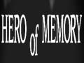                                                                     Hero of Memory ﺔﺒﻌﻟ