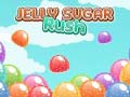                                                                    Jelly Sugar Rush ﺔﺒﻌﻟ