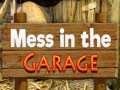                                                                     Mess in the Garage ﺔﺒﻌﻟ