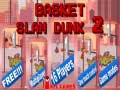                                                                    Basket Slam Dunk 2 ﺔﺒﻌﻟ