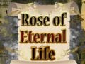                                                                     Rose of Eternal Life ﺔﺒﻌﻟ