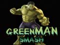                                                                     Green Man Smash ﺔﺒﻌﻟ