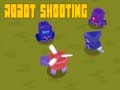                                                                     Robot Shooting ﺔﺒﻌﻟ