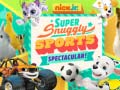                                                                     Nick Jr. Super Snuggly Sports Spectacular ﺔﺒﻌﻟ