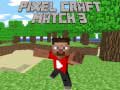                                                                     Pixel Craft Match 3 ﺔﺒﻌﻟ