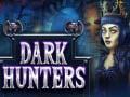                                                                     Dark Hunters ﺔﺒﻌﻟ