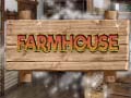                                                                     Farmhouse ﺔﺒﻌﻟ