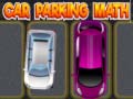                                                                     Car Parking Math ﺔﺒﻌﻟ