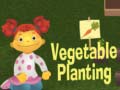                                                                     Vegetable Planting ﺔﺒﻌﻟ