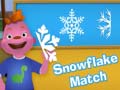                                                                     Snowflake Match ﺔﺒﻌﻟ