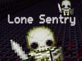                                                                     Lone Sentry ﺔﺒﻌﻟ
