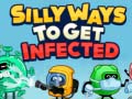                                                                    Silly Ways to Get Infected ﺔﺒﻌﻟ