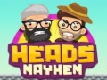                                                                    Heads Mayhem ﺔﺒﻌﻟ