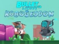                                                                     Bullet League Robogeddon ﺔﺒﻌﻟ