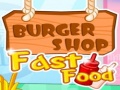                                                                     Burger Shop Fast Food ﺔﺒﻌﻟ