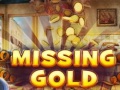                                                                     Missing Gold ﺔﺒﻌﻟ