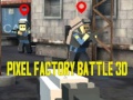                                                                     Pixel Factory Battle 3D ﺔﺒﻌﻟ