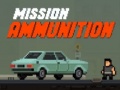                                                                     Mission Ammunition ﺔﺒﻌﻟ