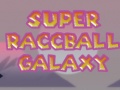                                                                    Super Raccball Galaxy ﺔﺒﻌﻟ