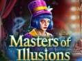                                                                     Masters of Illusions ﺔﺒﻌﻟ