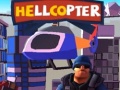                                                                     Hell Copter ﺔﺒﻌﻟ