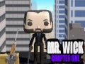                                                                     Mr.Wick Chapter One ﺔﺒﻌﻟ