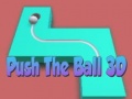                                                                     Push The Ball 3D ﺔﺒﻌﻟ
