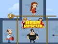                                                                     Hero Rescue ﺔﺒﻌﻟ