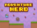                                                                     Adventure Hero ﺔﺒﻌﻟ