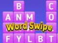                                                                     Word Swipe ﺔﺒﻌﻟ