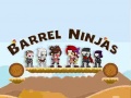                                                                     Barrel Ninjas ﺔﺒﻌﻟ