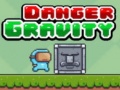                                                                     Danger Gravity ﺔﺒﻌﻟ