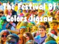                                                                     The Festival Of Colors Jigsaw ﺔﺒﻌﻟ