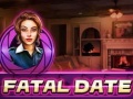                                                                     Fatal Date ﺔﺒﻌﻟ