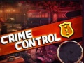                                                                     Crime Control ﺔﺒﻌﻟ