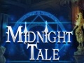                                                                     Midnight Tale ﺔﺒﻌﻟ