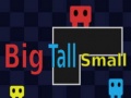                                                                     Big Tall Small  ﺔﺒﻌﻟ