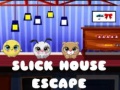                                                                     Slick House Escape ﺔﺒﻌﻟ
