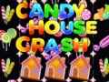                                                                     Candy House Crash ﺔﺒﻌﻟ