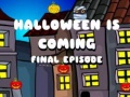                                                                     Halloween Is Coming Final Episode ﺔﺒﻌﻟ