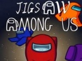                                                                     Among Us Jigsaw  ﺔﺒﻌﻟ