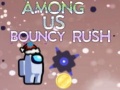                                                                     Among Us Bouncy Rush ﺔﺒﻌﻟ
