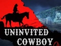                                                                     Uninvited Cowboy ﺔﺒﻌﻟ