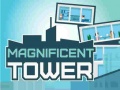                                                                     Magnificent Tower ﺔﺒﻌﻟ