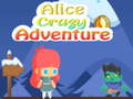                                                                     Alice Crazy Adventure ﺔﺒﻌﻟ