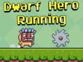                                                                     Dwarf Hero Running ﺔﺒﻌﻟ