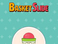                                                                     Basket Slide ﺔﺒﻌﻟ