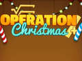                                                                     Operation Christmas ﺔﺒﻌﻟ