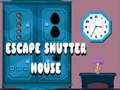                                                                     Escape Shutter House ﺔﺒﻌﻟ